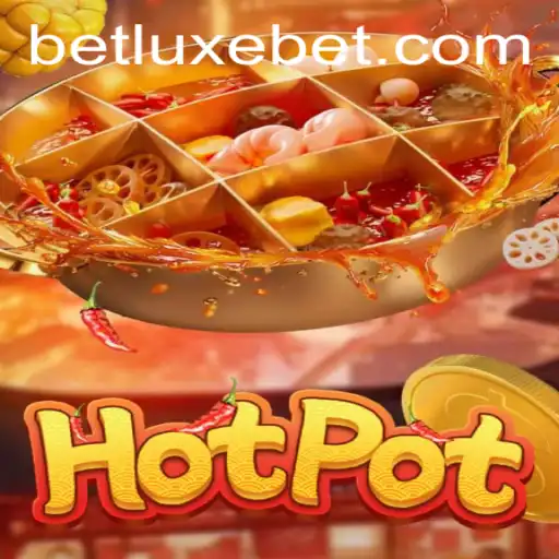 Discovering the Thrills of Hotpot: An In-Depth Look at LUXEBET's Latest Gaming Adventure