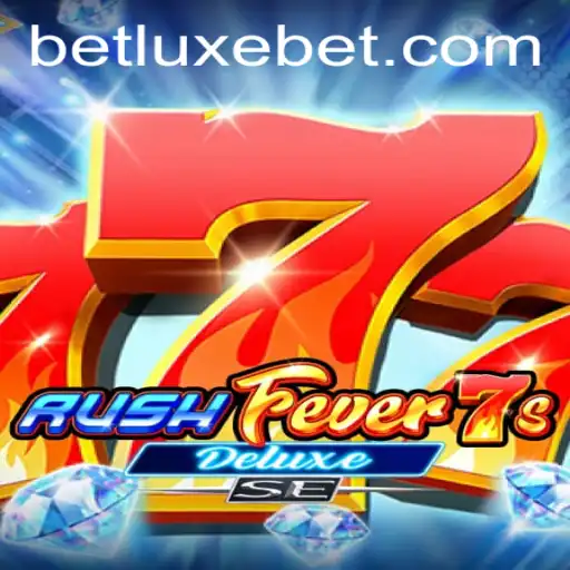 Exploring the Thrill of RushFever7sDeluxeSE: A New Era in Gaming with LUXEBET